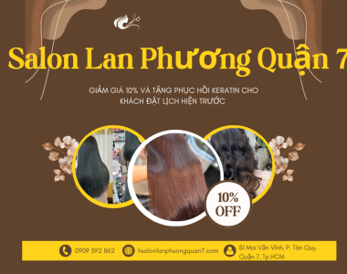 GIẢM 10% VÀ TẶNG PHỤC HỒI KERATIN CHO KHÁCH ĐẶT HẸN